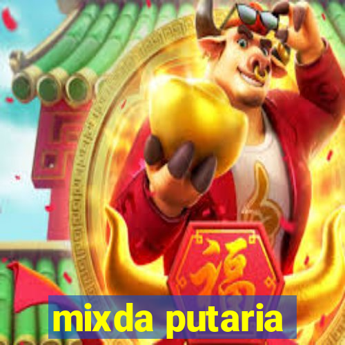 mixda putaria