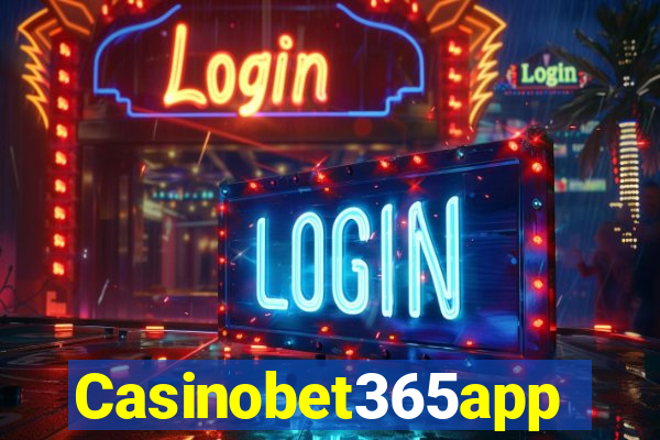 Casinobet365app