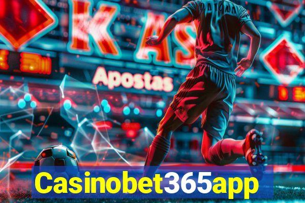 Casinobet365app