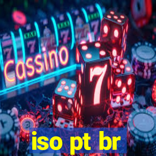 iso pt br