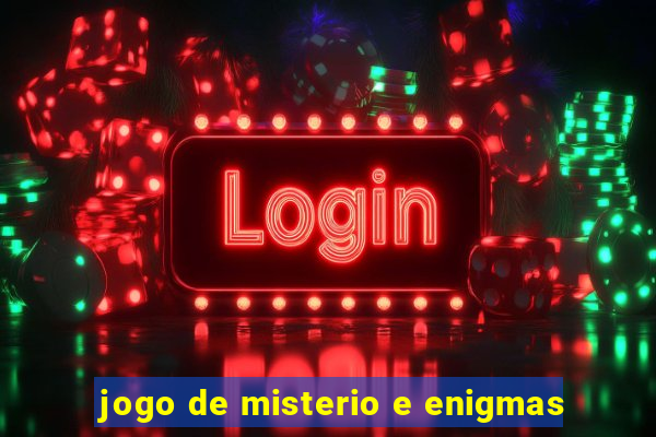 jogo de misterio e enigmas