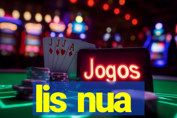 lis nua