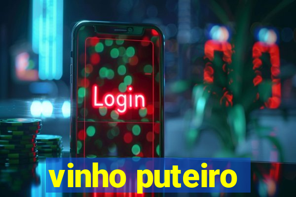 vinho puteiro