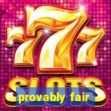 provably fair