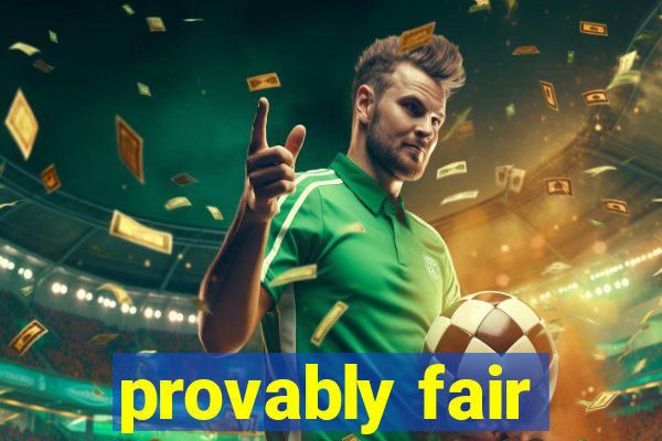 provably fair