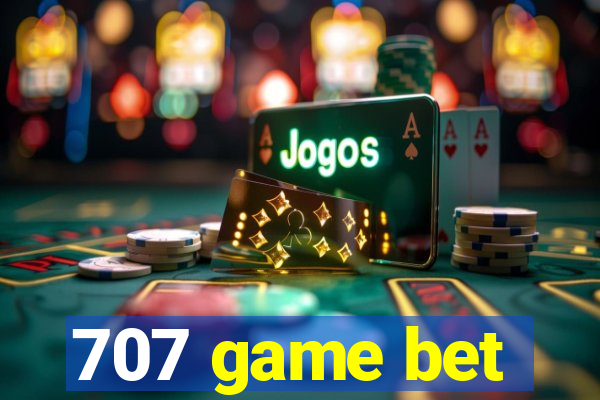 707 game bet