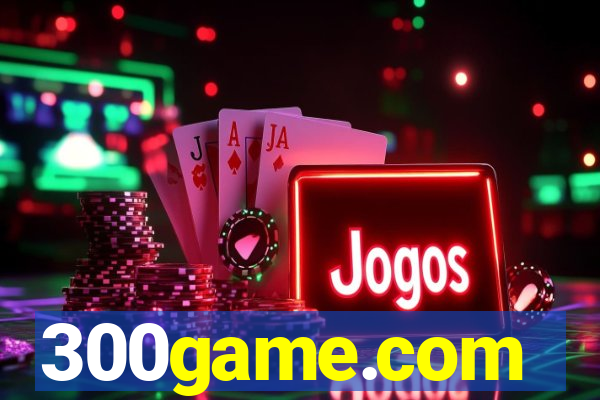 300game.com