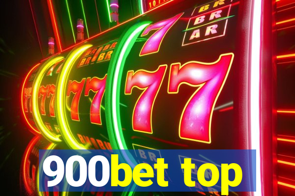 900bet top