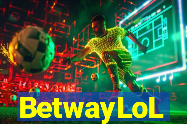 BetwayLoL