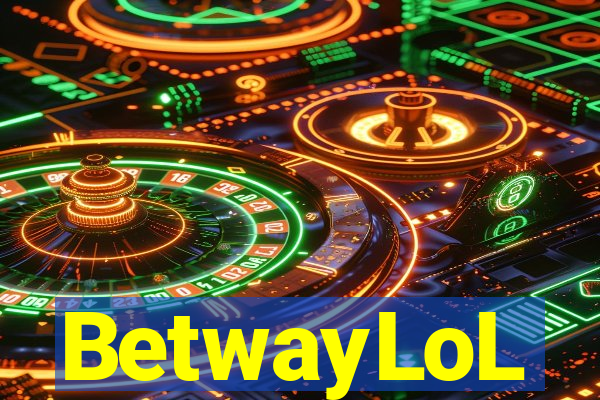 BetwayLoL