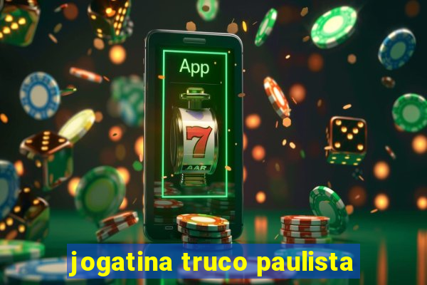jogatina truco paulista