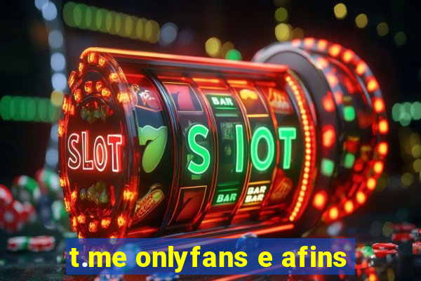 t.me onlyfans e afins
