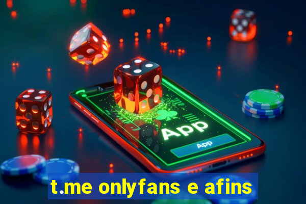 t.me onlyfans e afins