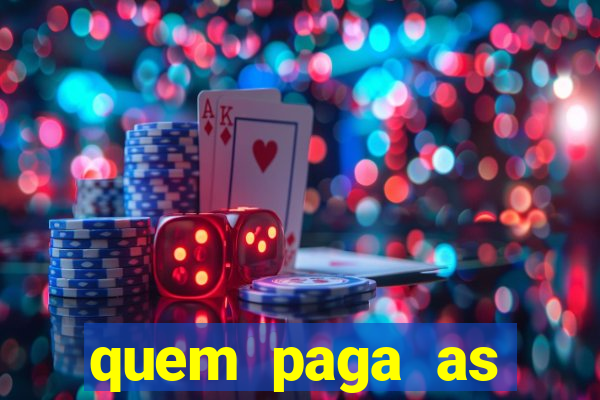 quem paga as passagens dos times de futebol