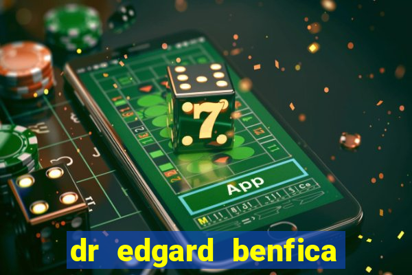 dr edgard benfica varginha mg