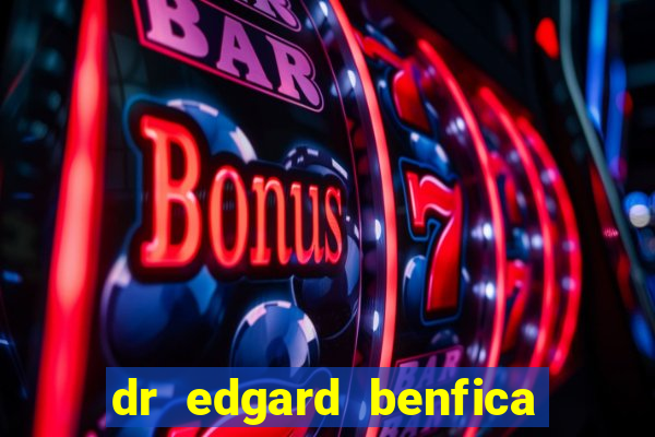 dr edgard benfica varginha mg