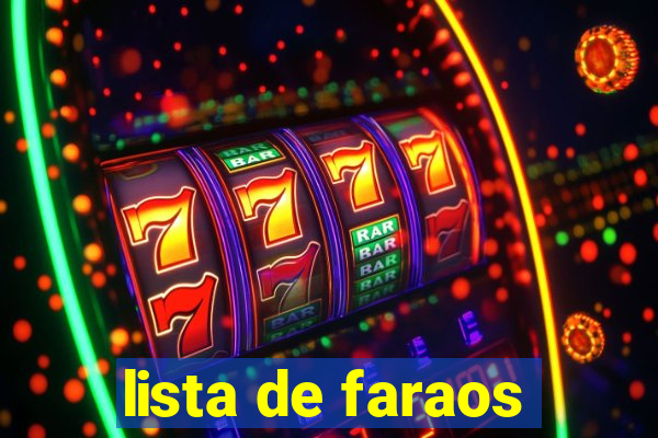 lista de faraos