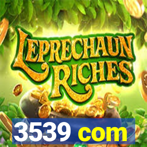 3539 com