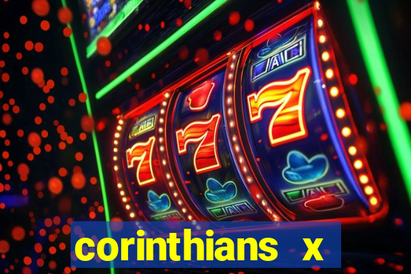 corinthians x athletico-pr multicanais