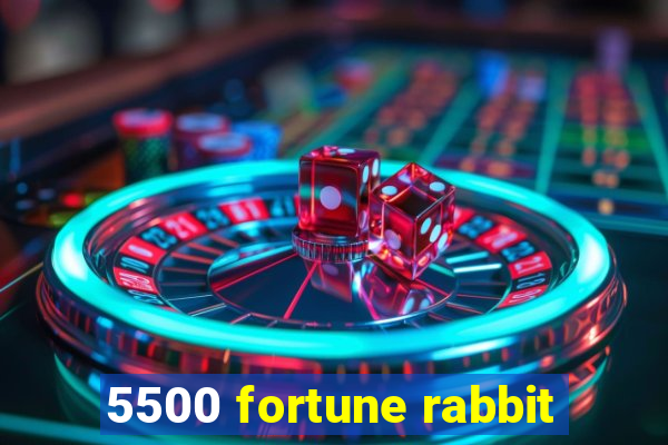 5500 fortune rabbit