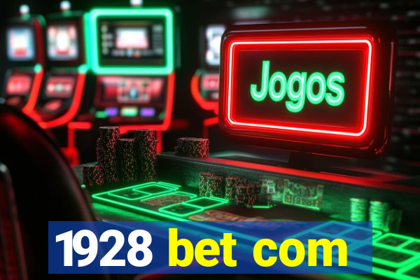 1928 bet com