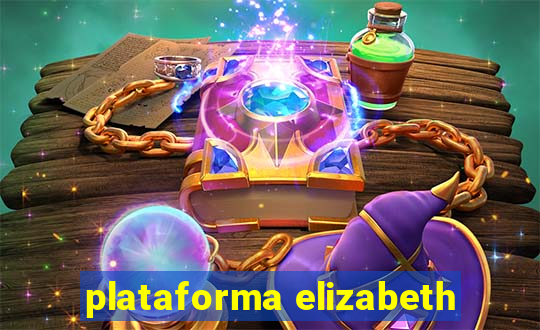 plataforma elizabeth