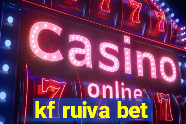 kf ruiva bet