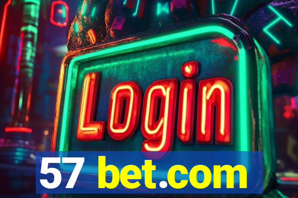 57 bet.com