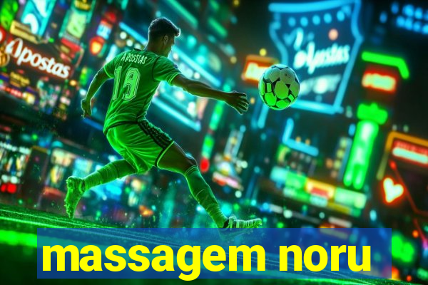 massagem noru