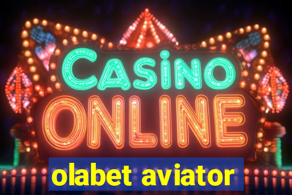 olabet aviator