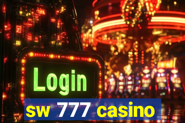 sw 777 casino