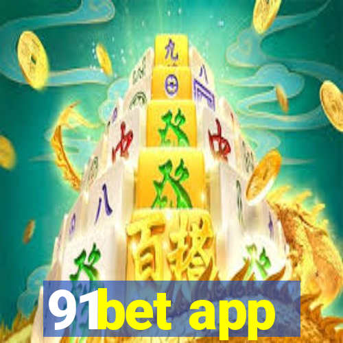 91bet app