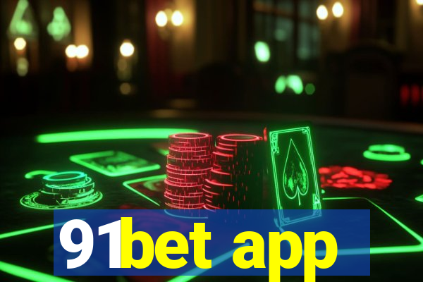91bet app