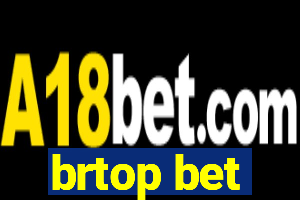 brtop bet