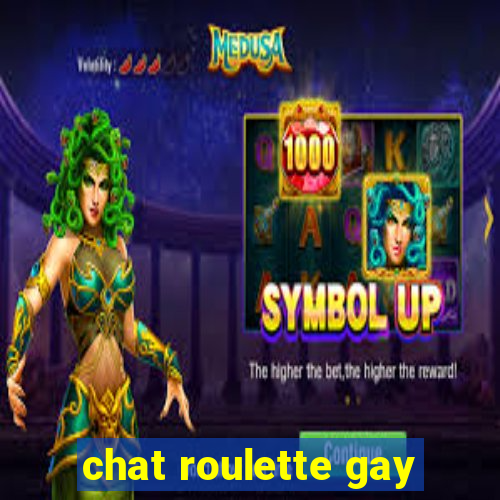 chat roulette gay