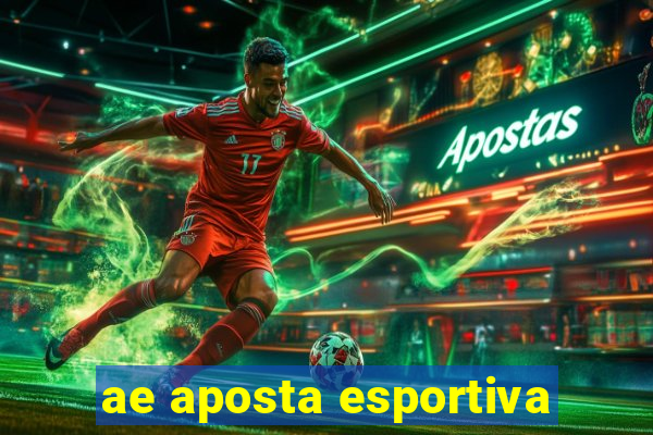 ae aposta esportiva