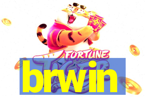 brwin