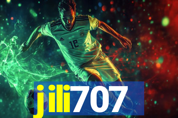 jili707