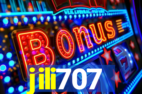 jili707