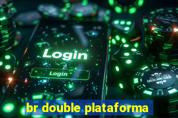 br double plataforma