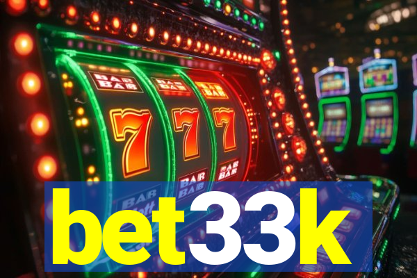 bet33k