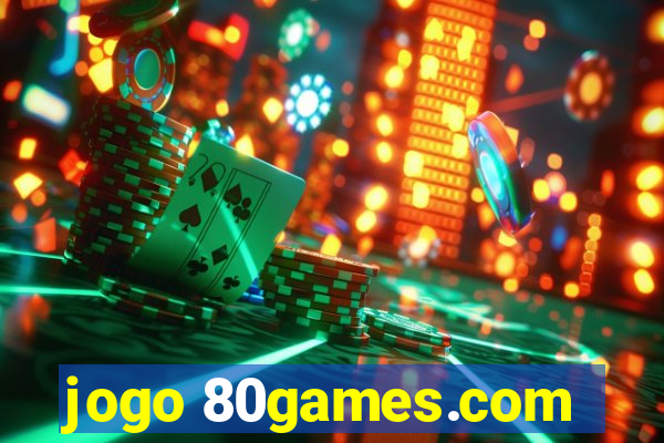 jogo 80games.com