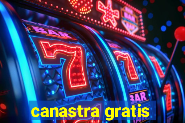 canastra gratis