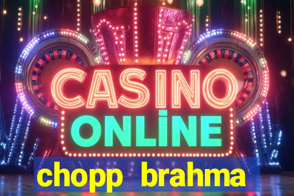chopp brahma express moema