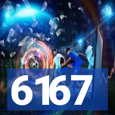 6167