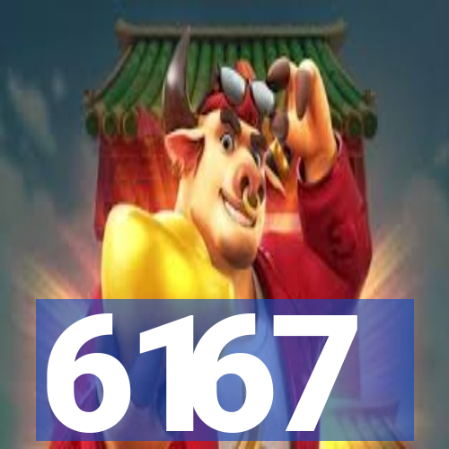 6167