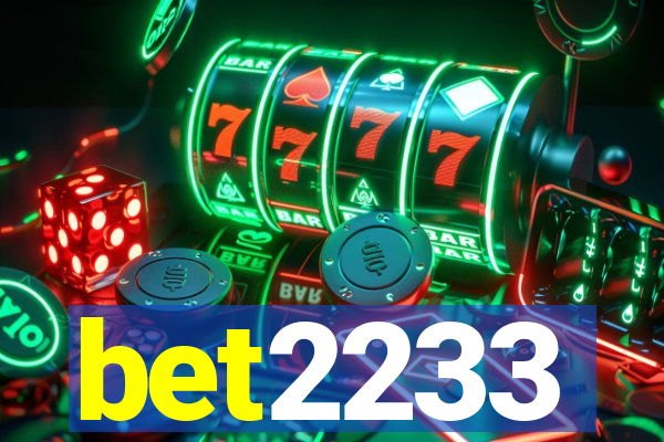 bet2233