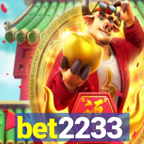 bet2233