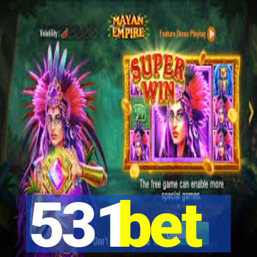 531bet