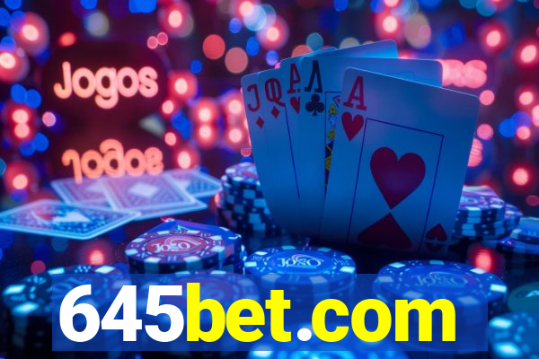 645bet.com